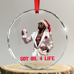 Funny Dirty Hiphop Xmas Crystal Glass Ornament Got Oil 4 Life Diddy Party TS09 Transparent Glass 3'' Circle Print Your Wear