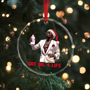 Funny Dirty Hiphop Xmas Crystal Glass Ornament Got Oil 4 Life Diddy Party TS09 Print Your Wear