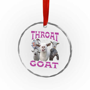 Funny Dirty Humor Crystal Glass Ornament Throat Goat TS12 Print Your Wear