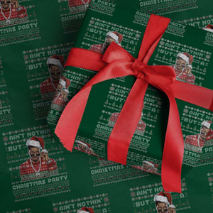 Funny Dirty Santa Diddy Christmas Wrapping Paper Roll Ain't Nothin' But A Christmas Party Santa TS11 Green Print Your Wear