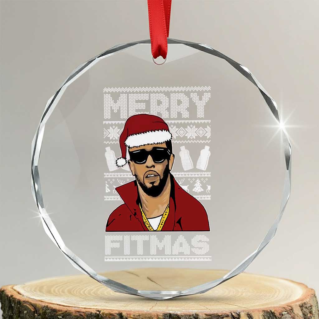 Funny Dirty Santa Diddy Merry Fitmas Crystal Glass Ornament TS11 Transparent Glass 3'' Circle Print Your Wear
