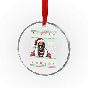 Funny Dirty Santa Diddy Xmas Crystal Glass Ornament Ain't No Party Like A Diddy Party TS11 Print Your Wear