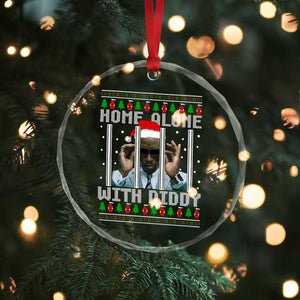 Funny Dirty Santa Diddy Xmas Crystal Glass Ornament Home Alone With Diddy TS11 Print Your Wear