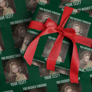 Funny Disheveled Doll Meme Testing Day Wrapping Paper Roll You Rushed Through Your Test Teacher Reaction Humor TS02 Green Print Your Wear