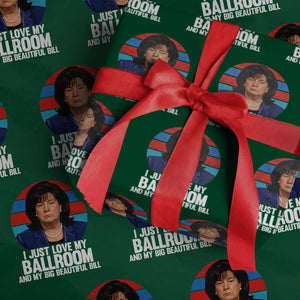 Funny Donica Lewinsky Viral Trump Meme Wrapping Paper Roll Retro Big Beautiful Bill Political Roast Humor TS02 Green Print Your Wear