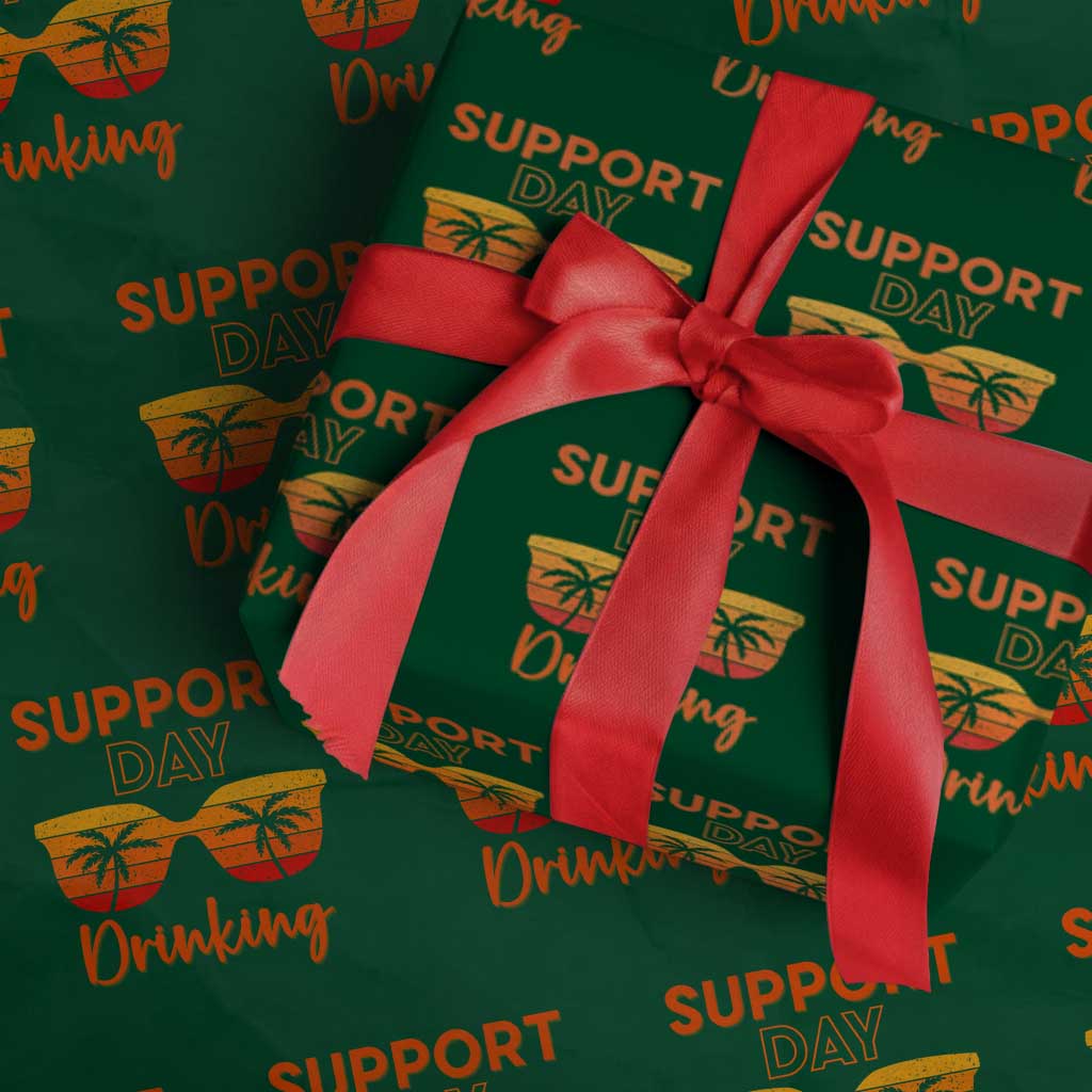 Funny Drinking Wrapping Paper Roll Support Day Drinking Summer Beach Vacation TS10 Green Print Your Wear