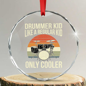 Funny Drummer Kid Crystal Glass Ornament Like A Regular Kid But Cooler Boys Girls Kids TS10 Transparent Glass 3'' Circle Print Your Wear