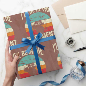 Funny Drummer Wrapping Paper Roll Drum Set Drumming Lovers I'll Be In The Basement TS10 Mocha Print Your Wear