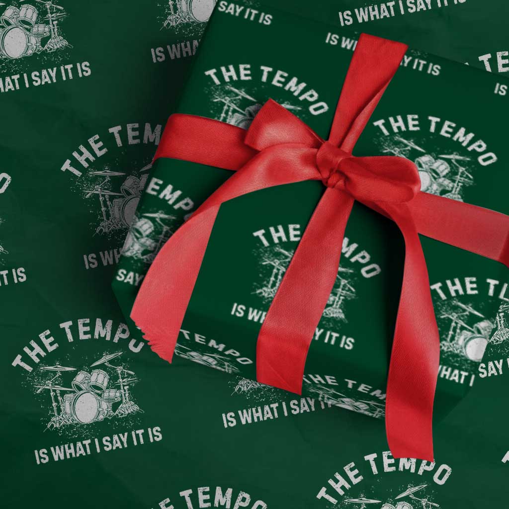 Funny Drummer Wrapping Paper Roll Retro The Tempo Is What I Say It is TS10 Green Print Your Wear