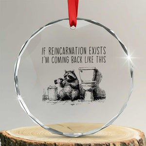 Funny Drunk Raccoon Crystal Glass Ornament Trashed Panda Meme TS14 Transparent Glass 3'' Circle Print Your Wear