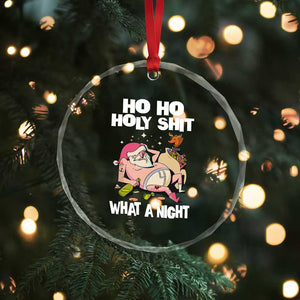 Funny Drunk Santa Crystal Glass Ornament Ho Ho Holy ornamentWhat A Night TS02 Print Your Wear