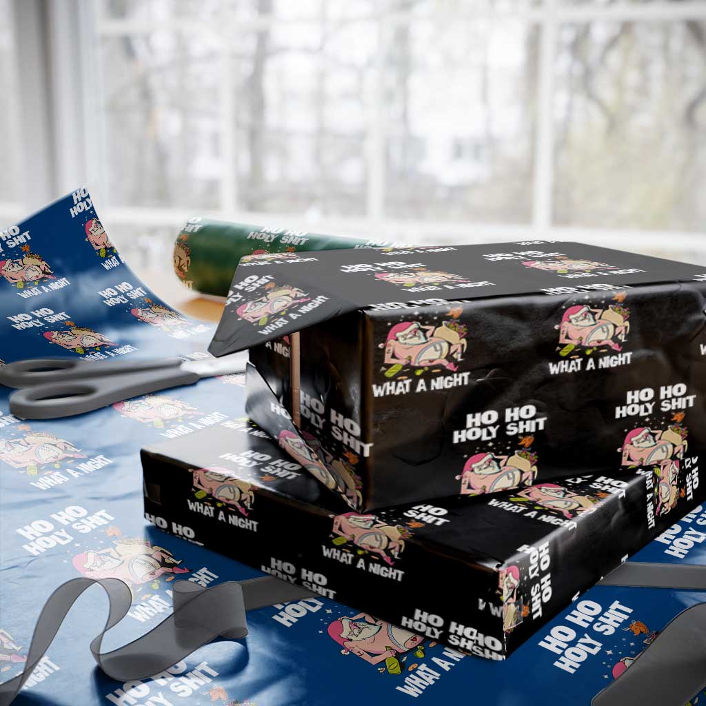 Funny Drunk Santa Wrapping Paper Roll Ho Ho Holy Shirt What A Night TS02 Black Print Your Wear