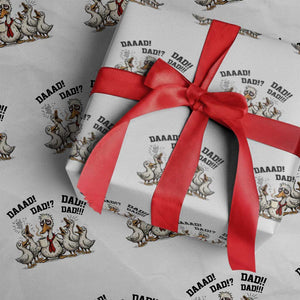 Funny Duck Dad Daaad Dad Dad Wrapping Paper Roll Tired Dad Life Fathers Day Graphic TS12 White Print Your Wear