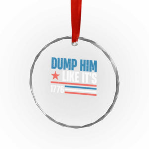 Funny Dump Him Like It's 1776 Crystal Glass Ornament Star And Stripes - Print Your Wear