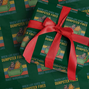 Funny Dumpster Fire Raccoon Wrapping Paper Roll When Life Gives You Dumpster Fires Roast Marshmallows Retro Vintage TS02 Green Print Your Wear