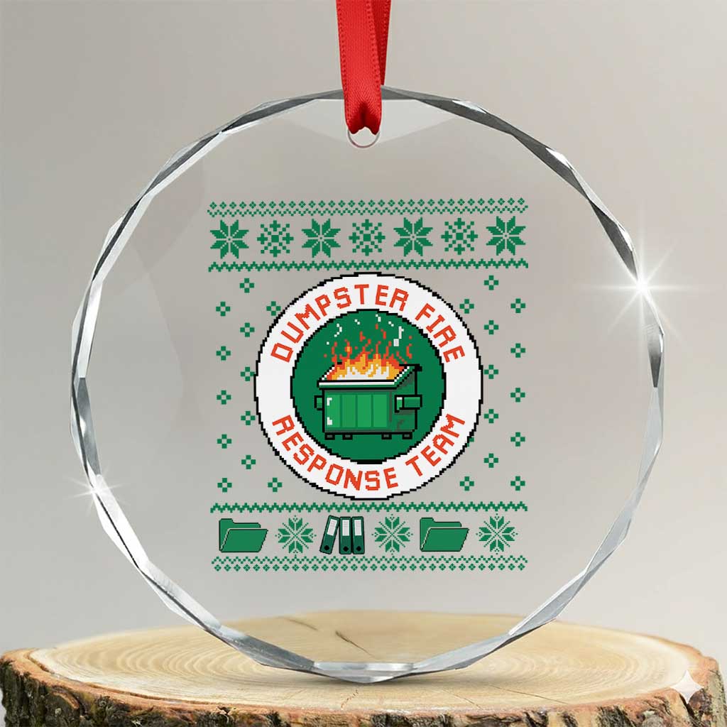 Funny Dumpster Fire Response Team Crystal Glass Ornament Office Party Holiday Chaos Humor TS02 Transparent Glass 3'' Circle Print Your Wear