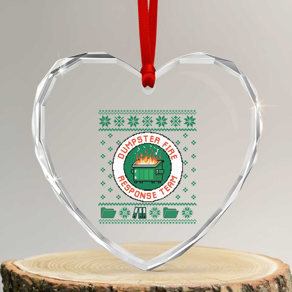 Funny Dumpster Fire Response Team Heart Crystal Glass Ornament Office Party Holiday Chaos Humor TS02 Transparent Glass 3'' Heart Print Your Wear