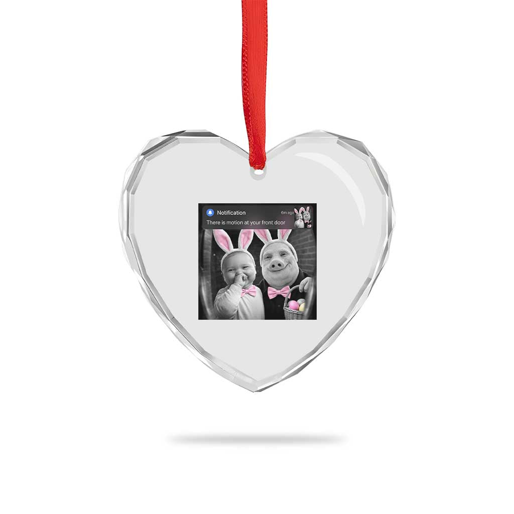 Funny Easter AI Baby with John Pork Meme Heart Crystal Glass Ornament There Is Motion at Your Front Door Notification Humor TS02 Print Your Wear