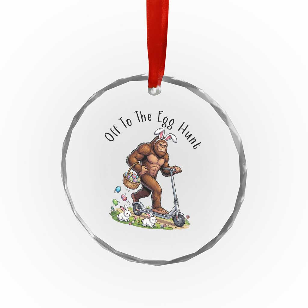 Funny Easter Bigfoot Crystal Glass Ornament Off To The Egg Hunt TS12 Print Your Wear