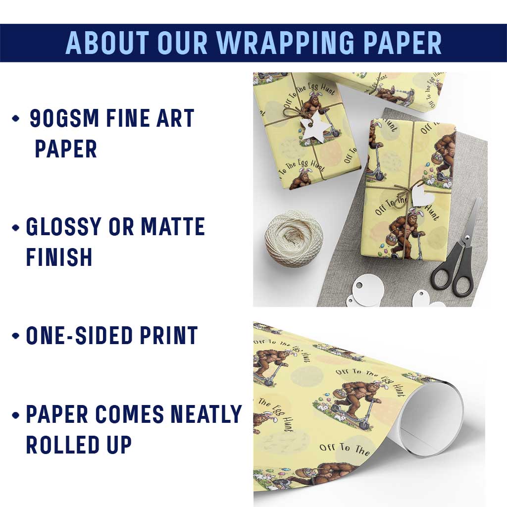Funny Easter Bigfoot Wrapping Paper Roll Off To The Egg Hunt TS12 Print Your Wear