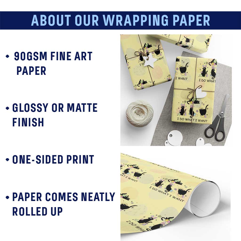 Funny Easter Black Cat Wrapping Paper Roll I Do What I Want TS14 Print Your Wear