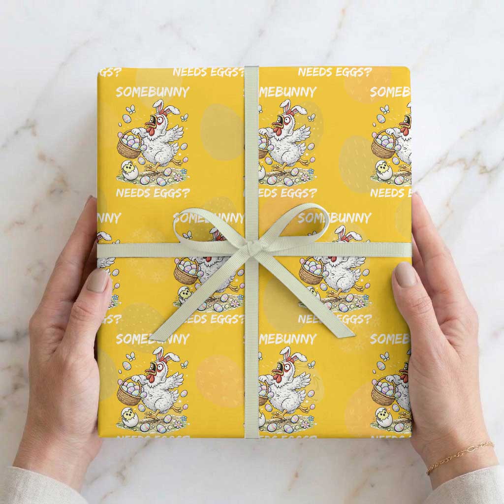 Funny Easter Chicken Bunny Ears Wrapping Paper Roll Somebunny Needs Eggs TS12 Yellow Print Your Wear