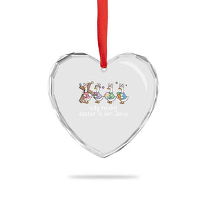Funny Easter Day Silly Goose Heart Crystal Glass Ornament Silly Rabbit Easter Is For Jesus TS11 Print Your Wear