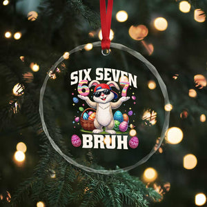 Funny Easter Day Six Seven Bruh Crystal Glass Ornament 67 Bunny Easter Eggs TS11 Print Your Wear