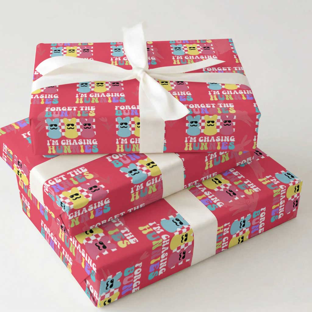 Funny Easter Forget The Bunnies I Am Chasing Hunnies Wrapping Paper Roll TS11 Red Print Your Wear