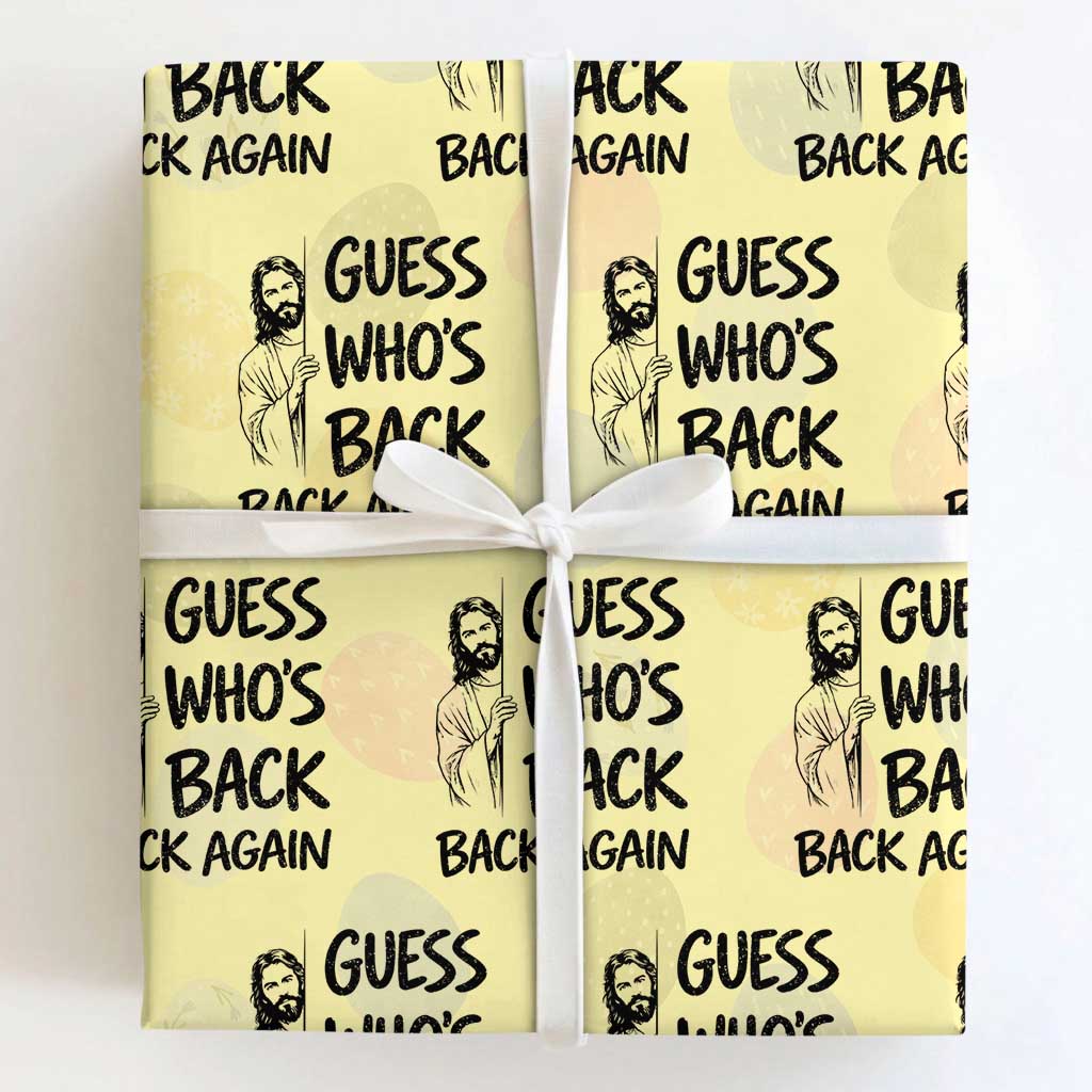 Funny Easter Jesus Wrapping Paper Roll Guess Who's Back Back Again TS14 Light Yellow Print Your Wear