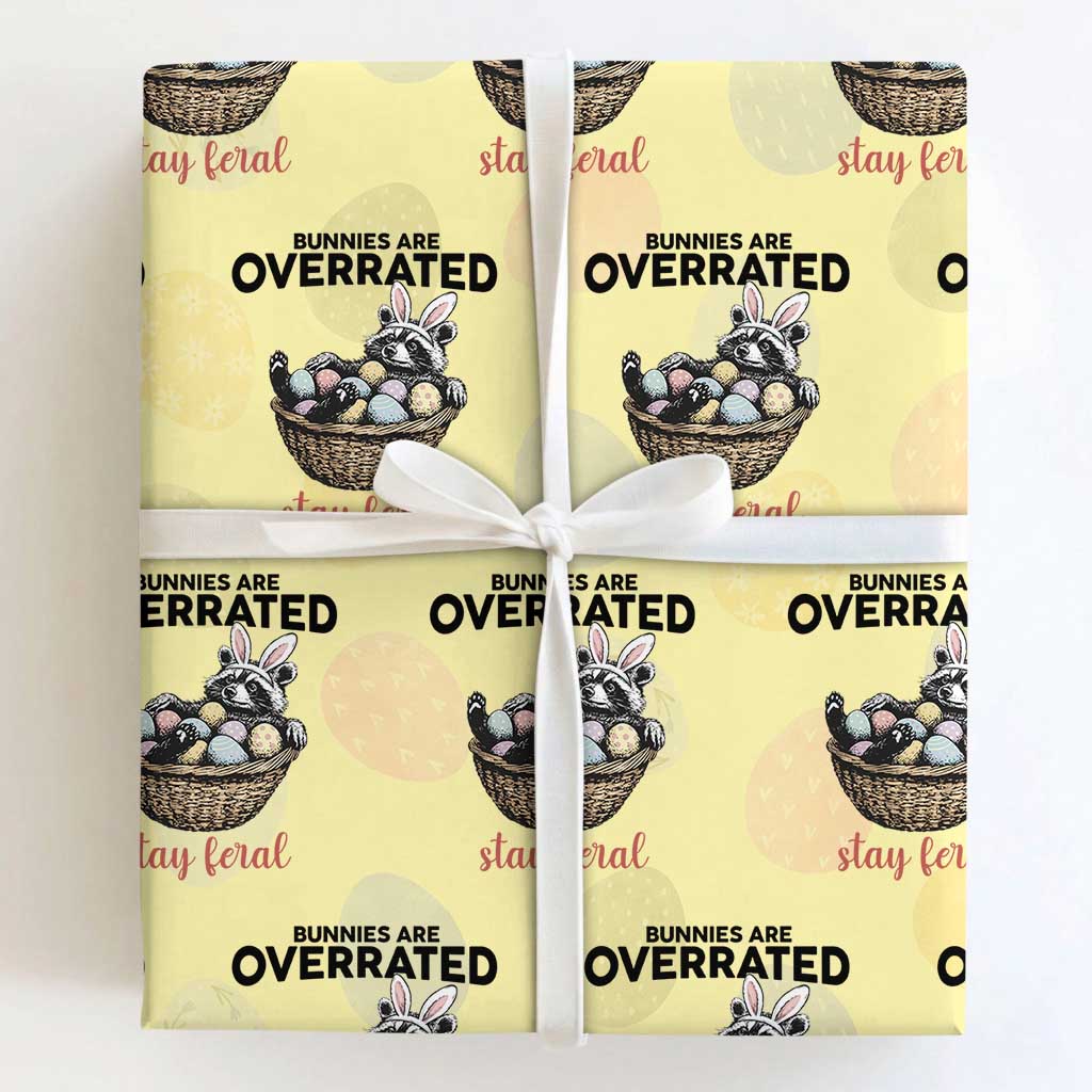 Funny Easter Raccoon Bunny Wrapping Paper Roll Bunnies Are Overrated Stay Feral TS14 Light Yellow Print Your Wear