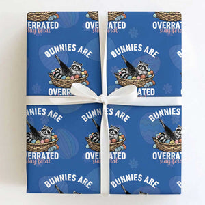 Funny Easter Raccoon Meme Wrapping Paper Roll Bunnies Are Overrated Stay Feral TS14 Royal Blue Print Your Wear