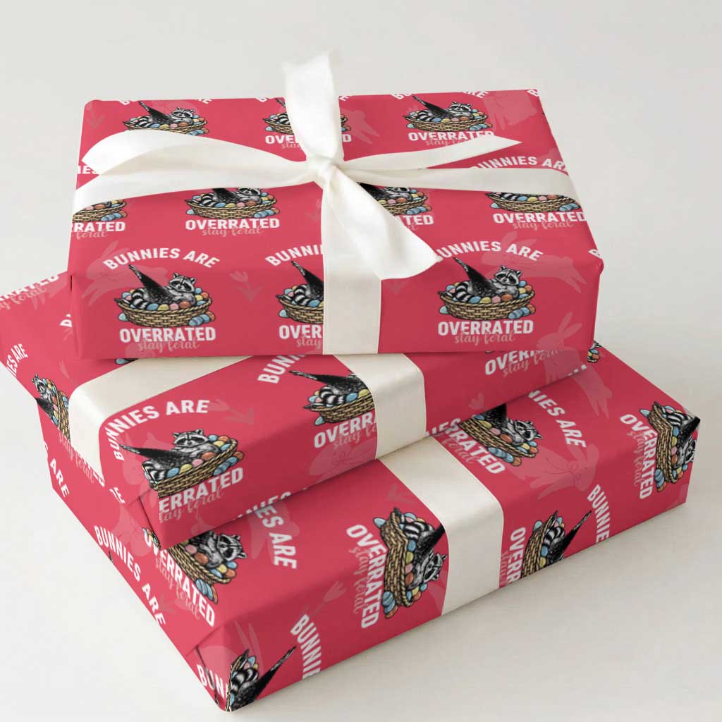 Funny Easter Raccoon Meme Wrapping Paper Roll Bunnies Are Overrated Stay Feral TS14 Red Print Your Wear