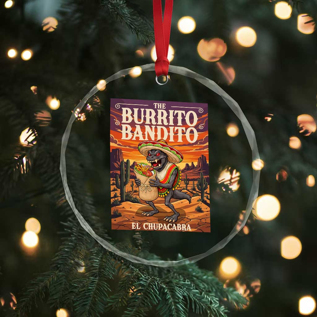 Funny El Chupacabra Burrito Bandito Crystal Glass Ornament Cinco De Mayo Gift TS12 Print Your Wear