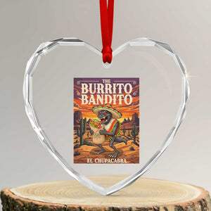 Funny El Chupacabra Burrito Bandito Heart Crystal Glass Ornament Cinco De Mayo Gift TS12 Transparent Glass 3'' Heart Print Your Wear
