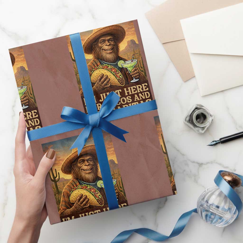 Funny El Squatcho Cinco De Mayo Wrapping Paper Roll Just Here For Tacos And Margaritas TS12 Mocha Print Your Wear