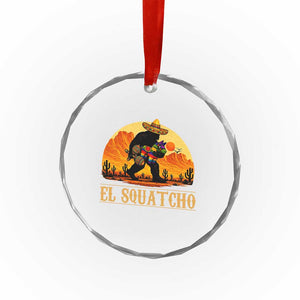 Funny El Squatcho Cinco De Mayo Fiesta Gift Crystal Glass Ornament TS12 Print Your Wear