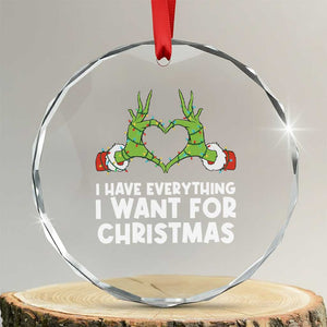Funny Elf Hand Christmas Crystal Glass Ornament I Have Everything I Want For Christmas TS14 Transparent Glass 3'' Circle Print Your Wear