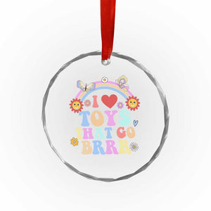 Funny Embarrassing Crystal Glass Ornament I Love Toys That Go Brrr Adult Humor TS10 Print Your Wear