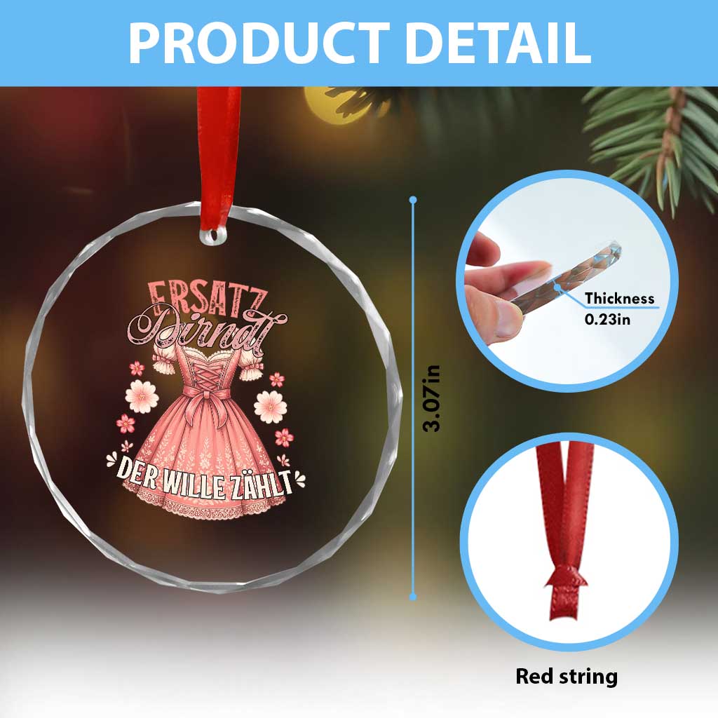 Funny Ersatz Backup Dirndl Oktoberfest Crystal Glass Ornament Der Wille Zahlt Bavarian Festival Costume Humor TS02 Print Your Wear