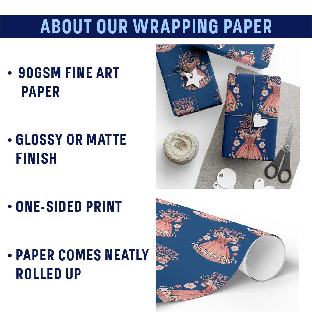 Funny Ersatz Backup Dirndl Oktoberfest Wrapping Paper Roll Der Wille Zahlt Bavarian Festival Costume Humor TS02 Print Your Wear
