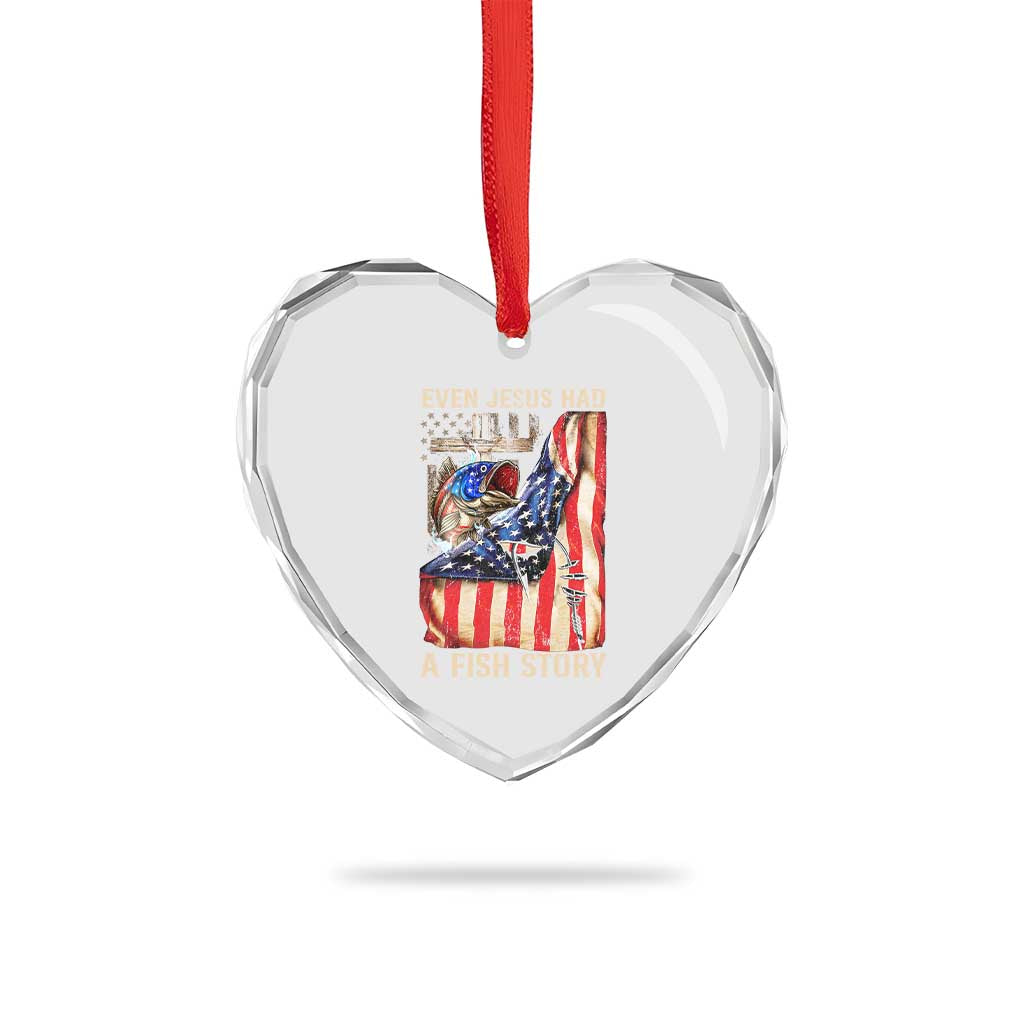 Funny Even Jesus Had A Fish Story Heart Crystal Glass Ornament Fisherman Christian Fishing TS11 Print Your Wear