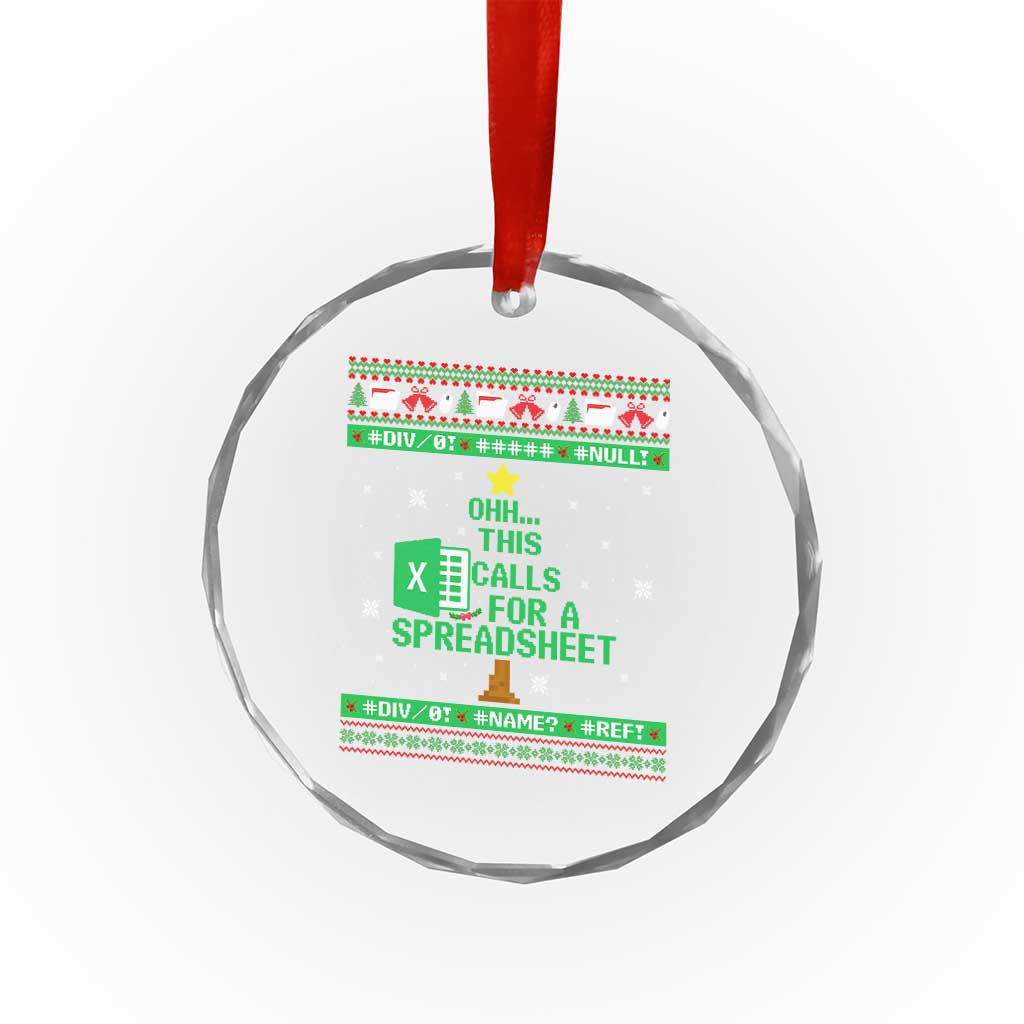 Funny Excel Christmas Tree Crystal Glass Ornament This Calls for a Spreadsheet Xmas DIV0 Errors TS02 Print Your Wear