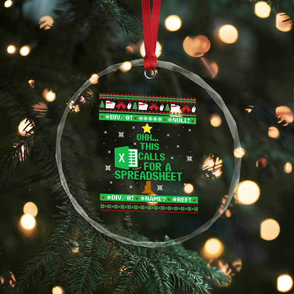 Funny Excel Christmas Tree Crystal Glass Ornament This Calls for a Spreadsheet Xmas DIV0 Errors TS02 Print Your Wear