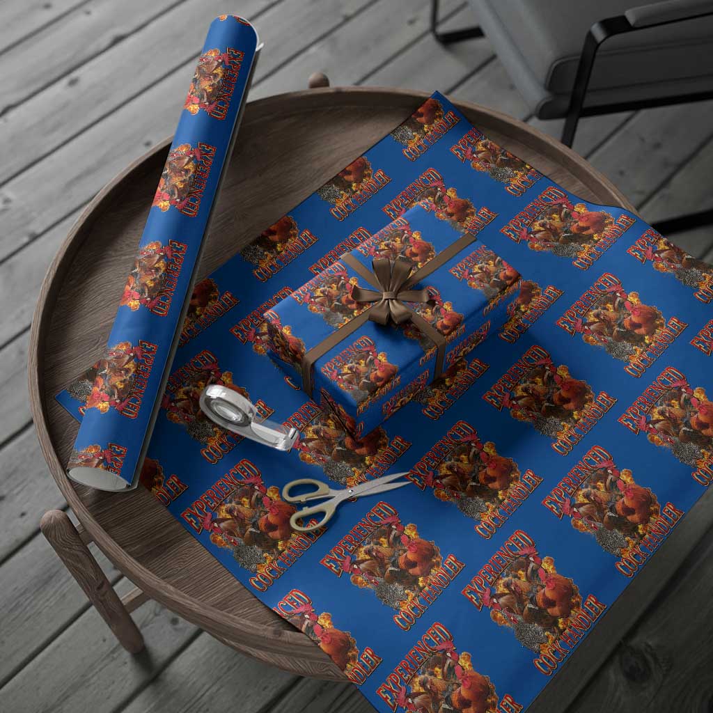 Funny Experienced Cock Handler Wrapping Paper Roll Inappropriate Adult Humor Chicken TS11 Blue Print Your Wear