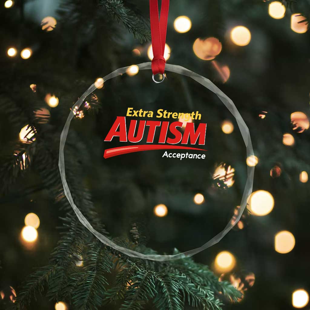 Funny Extra Strength Autism Acceptance Inappropriate Autism Meme Crystal Glass Ornament TS11 Print Your Wear