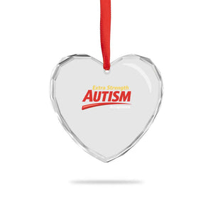 Funny Extra Strength Autism Acceptance Inappropriate Autism Meme Heart Crystal Glass Ornament TS11 Print Your Wear