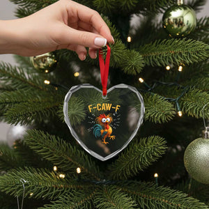 Funny F Caw F 67 Meme Heart Crystal Glass Ornament Cartoon Rooster Chicken Poultry Humor TS11 Print Your Wear