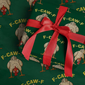 Funny F Caw F Bending Over Chicken Meme Wrapping Paper Roll Upside Down Head Poultry Humor TS02 Green Print Your Wear