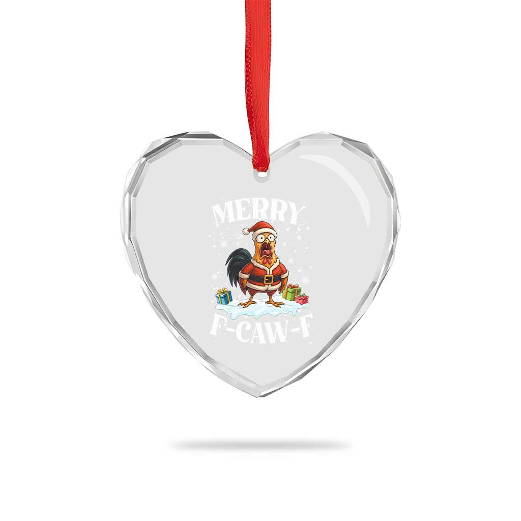 Funny F Caw F Chicken Christmas Heart Crystal Glass Ornament Merry F Caw F Quote Holiday TS11 Print Your Wear